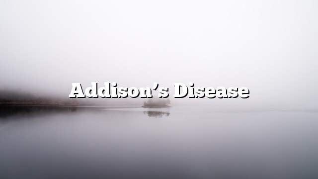 Addison’s disease