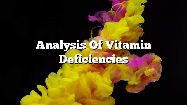 Analysis of vitamin deficiencies