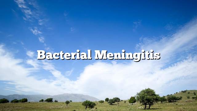 Bacterial meningitis