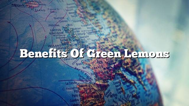 Benefits of green lemons