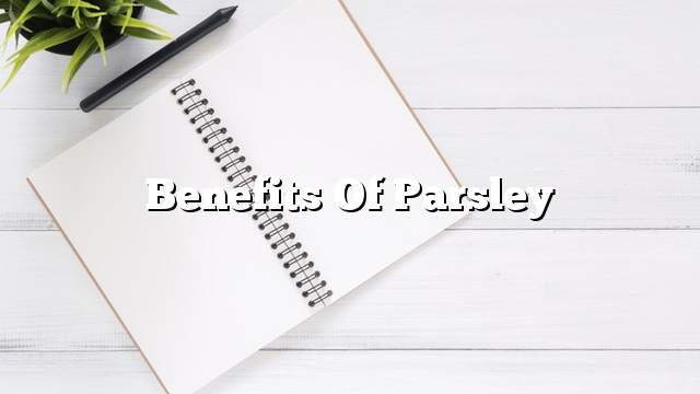 Benefits of parsley