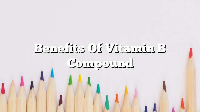 Benefits of vitamin B compound