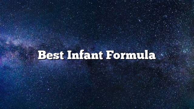 Best infant formula