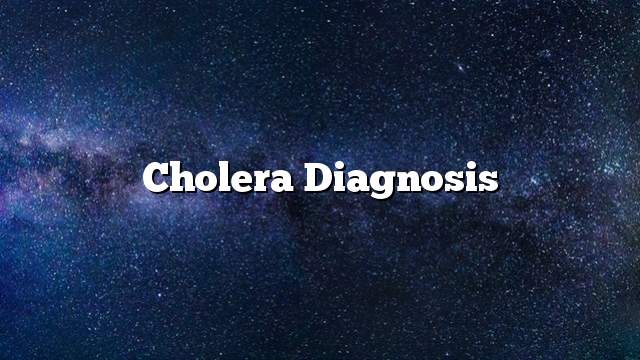 Cholera diagnosis