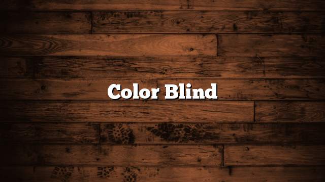 color blind