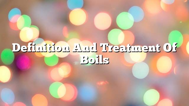 Definition and treatment of boils