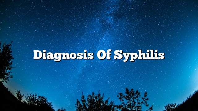 Diagnosis of syphilis