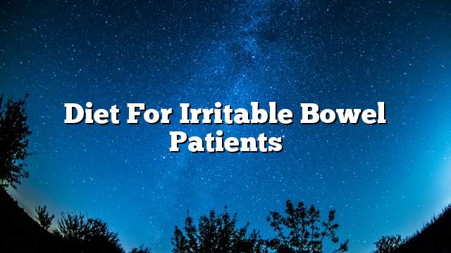 Diet for Irritable Bowel Patients