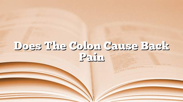 Does the colon cause back pain