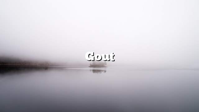 Gout