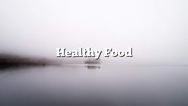 healthy food