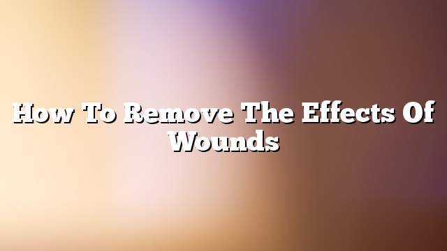 How to remove the effects of wounds