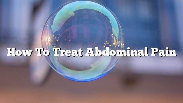 How to treat abdominal pain