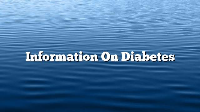 Information on diabetes