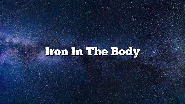 Iron in the body