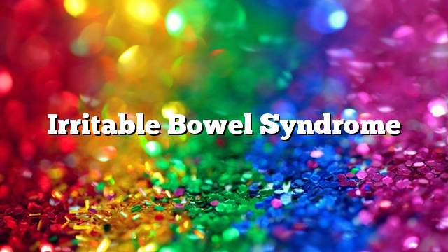 Irritable bowel syndrome