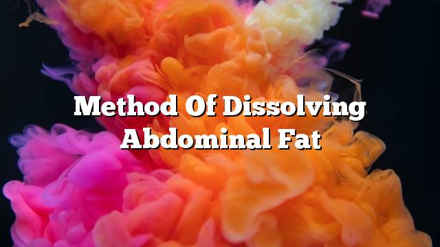 Method of dissolving abdominal fat