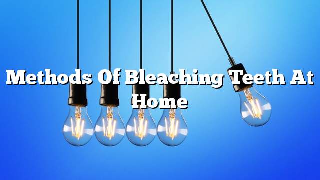 Methods of bleaching teeth at home