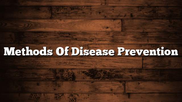 Methods of disease prevention