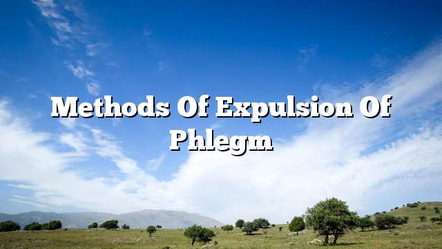 Methods of expulsion of phlegm