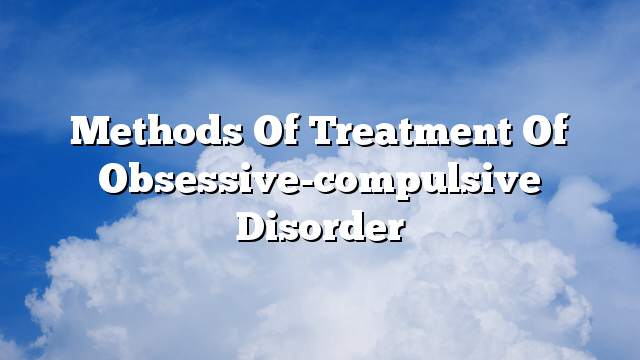 Methods of treatment of obsessive-compulsive disorder