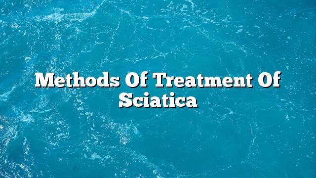 Methods of treatment of sciatica