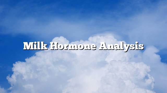 Milk hormone analysis