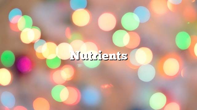 Nutrients