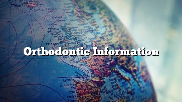 Orthodontic information