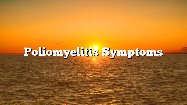 Poliomyelitis Symptoms