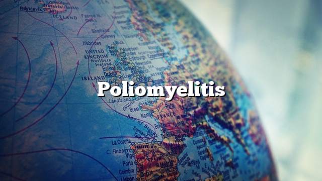 Poliomyelitis