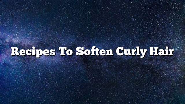 Recipes to soften curly hair