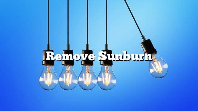 Remove sunburn