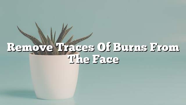 Remove traces of burns from the face