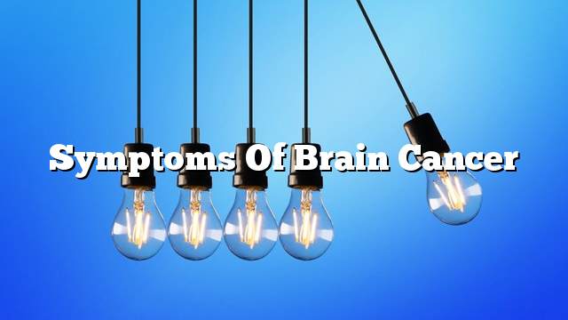 Symptoms of brain cancer