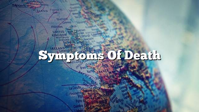 Symptoms of death