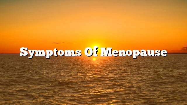 Symptoms of menopause