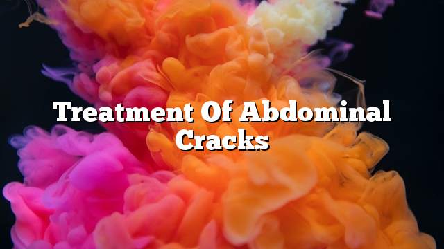 Treatment of abdominal cracks