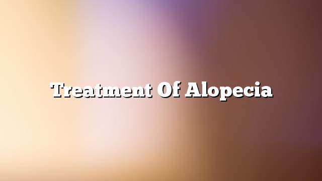 Treatment of alopecia