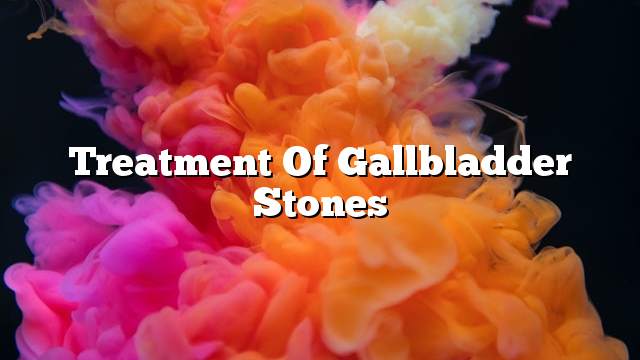 Treatment of gallbladder stones