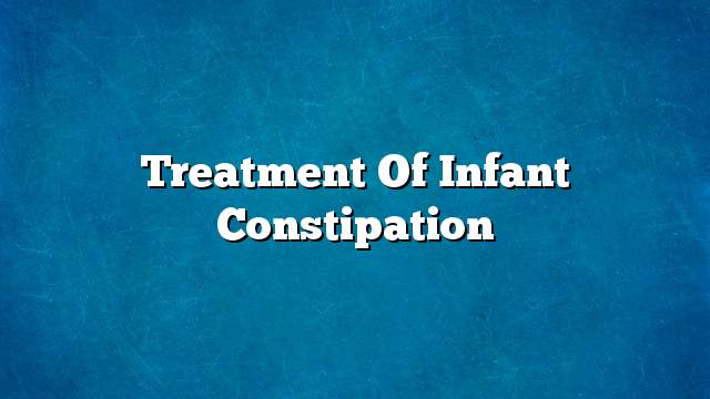 Treatment of infant constipation