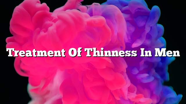 Treatment of thinness in men