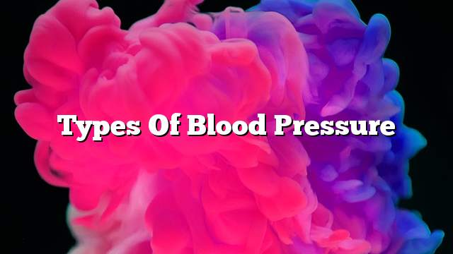 Types of blood pressure