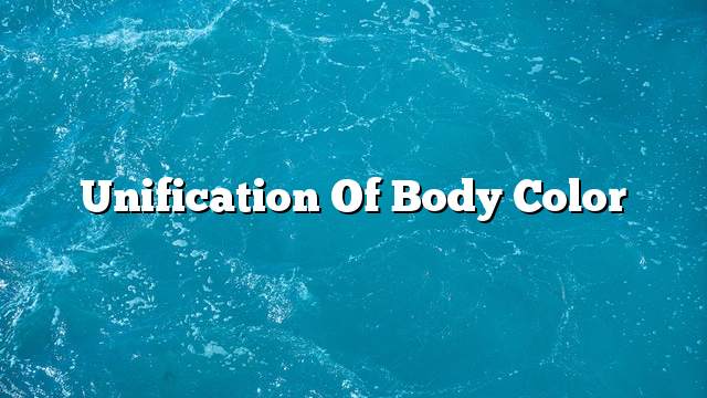 Unification of body color