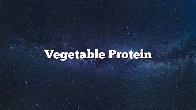 Vegetable protein