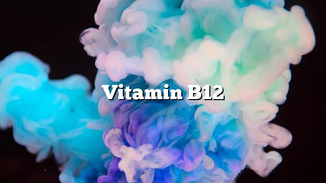 Vitamin B12