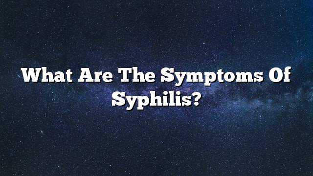 What are the symptoms of syphilis?