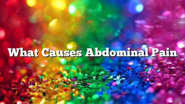 What causes abdominal pain