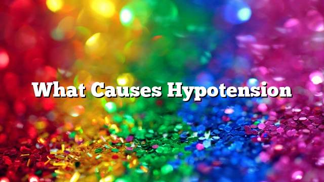 What causes hypotension