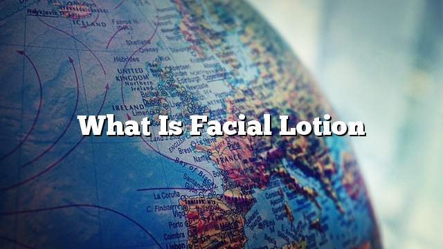 What is facial lotion